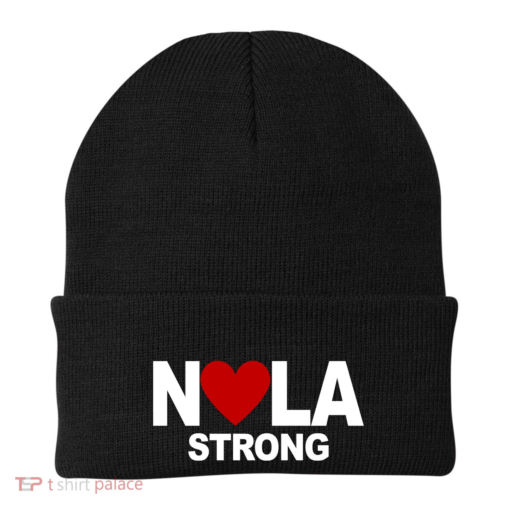 Nola Strong New Orleans Support Never Forget Beanie