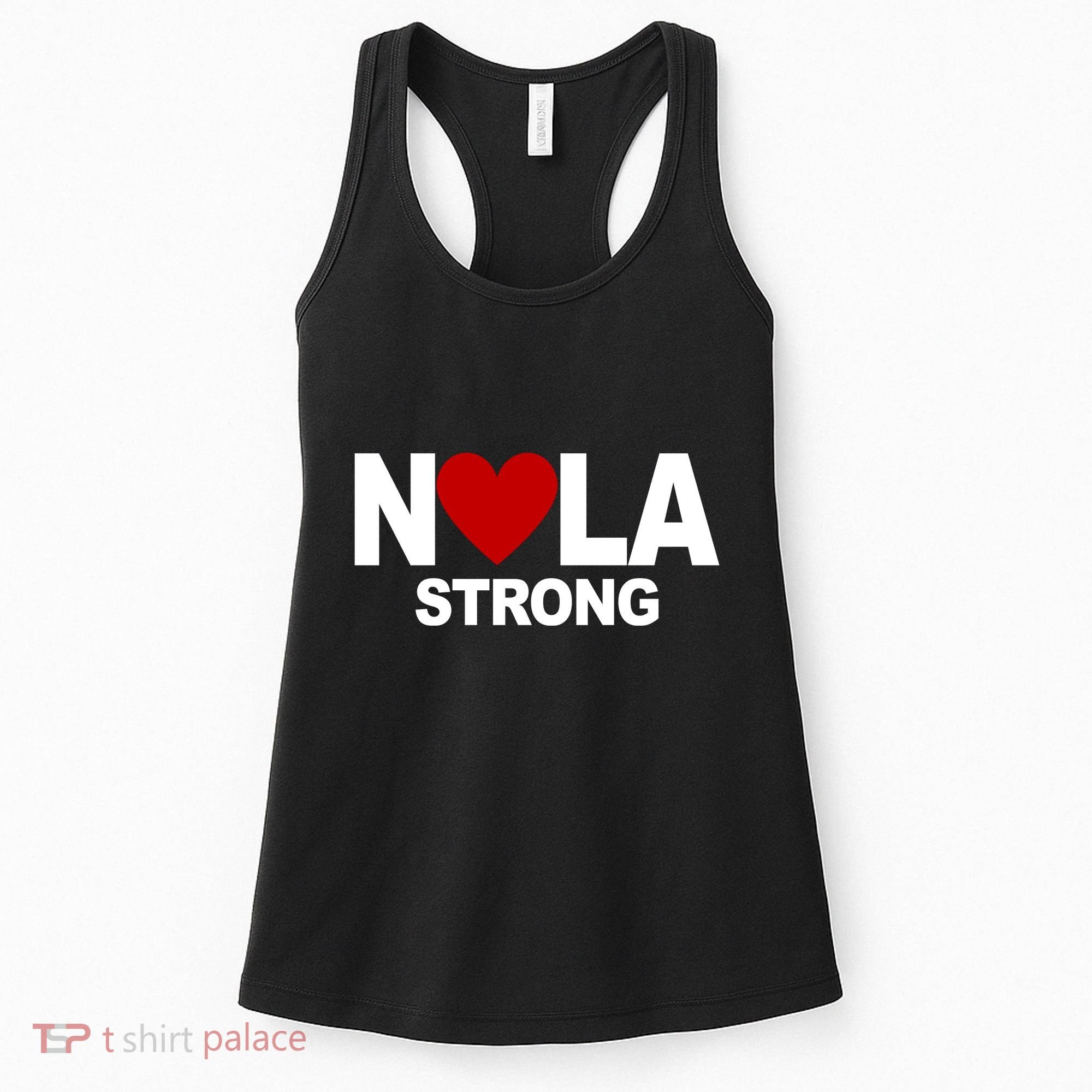 Nola Strong New Orleans Support Never Forget Women's Tank Top