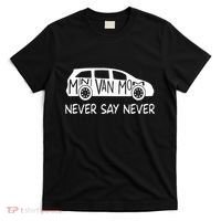 Never Say Never Sayings Minivan Cute Soccer Mom Goalkeepers T-Shirt thumb 0