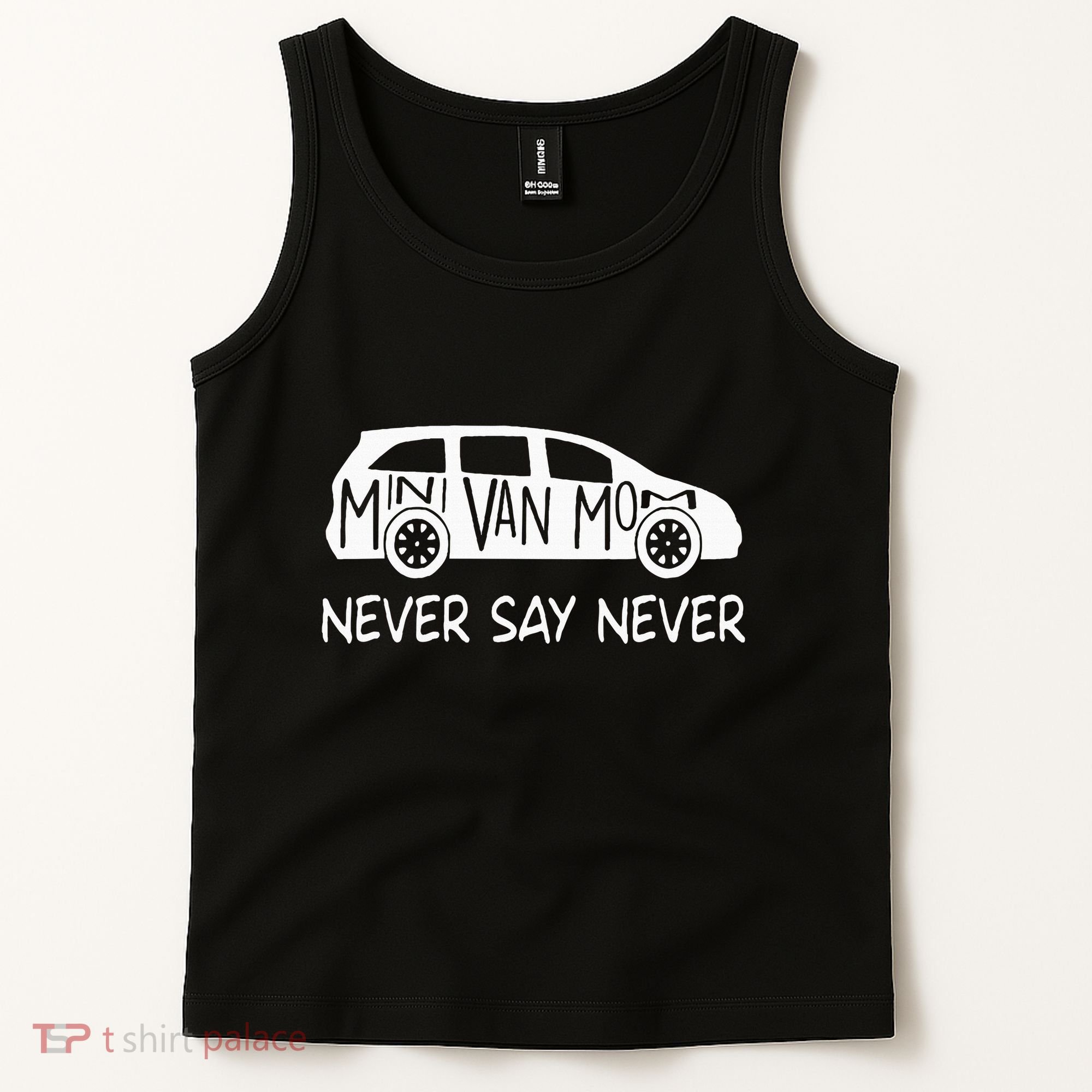 Never Say Never Sayings Minivan Cute Soccer Mom Goalkeepers Tank Top