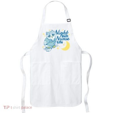 Night Shift Nurse Life Owl Apron