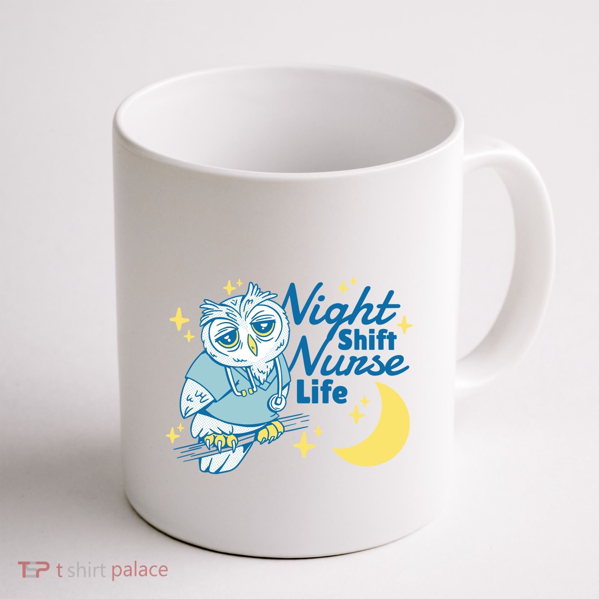 Night Shift Nurse Life Owl Coffee Mug