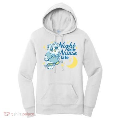 Night Shift Nurse Life Owl Women's Hoodie