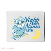 Night Shift Nurse Life Owl Mousepad thumb 0