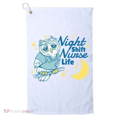 Night Shift Nurse Life Owl Golf Towel
