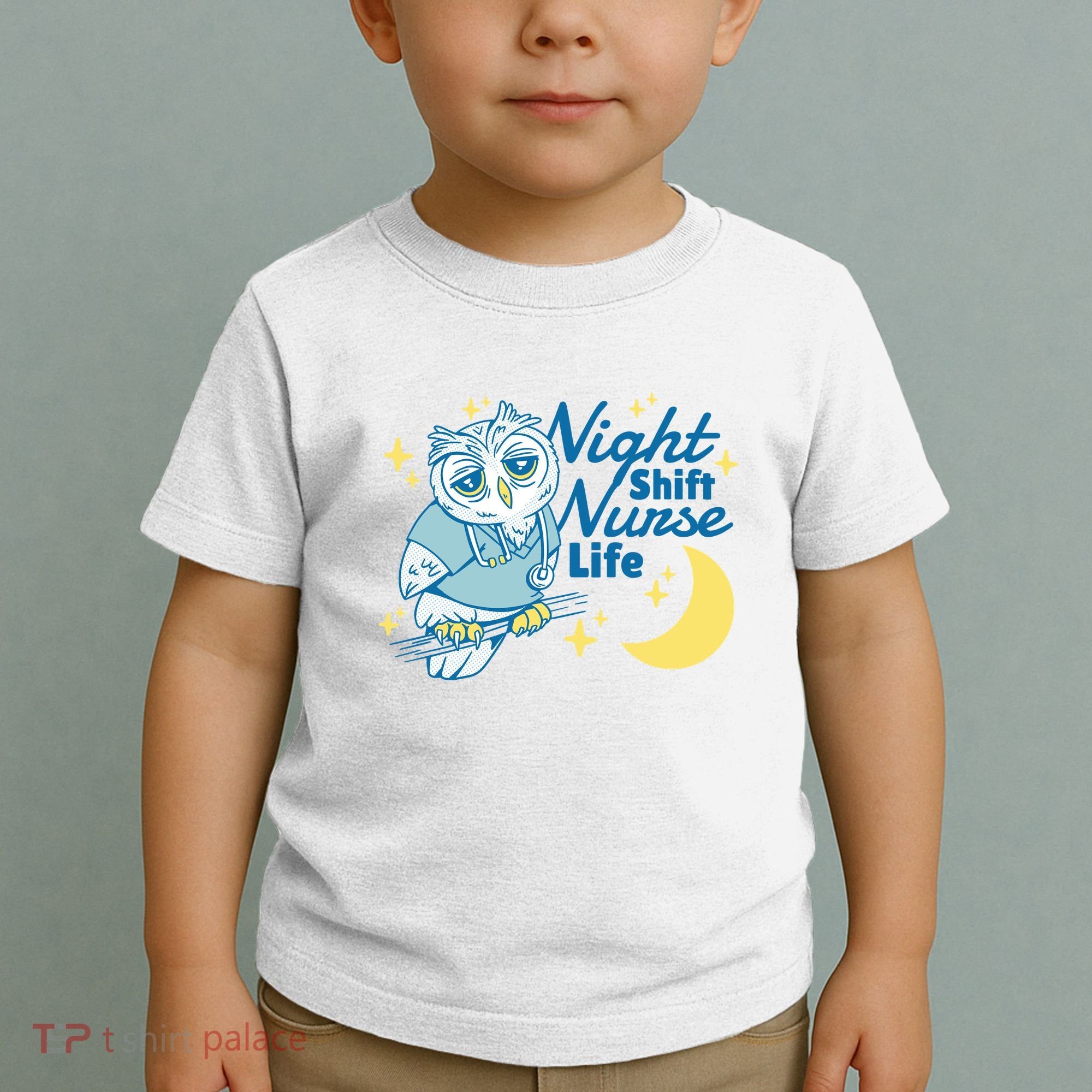 Night Shift Nurse Life Owl Toddler T-Shirt
