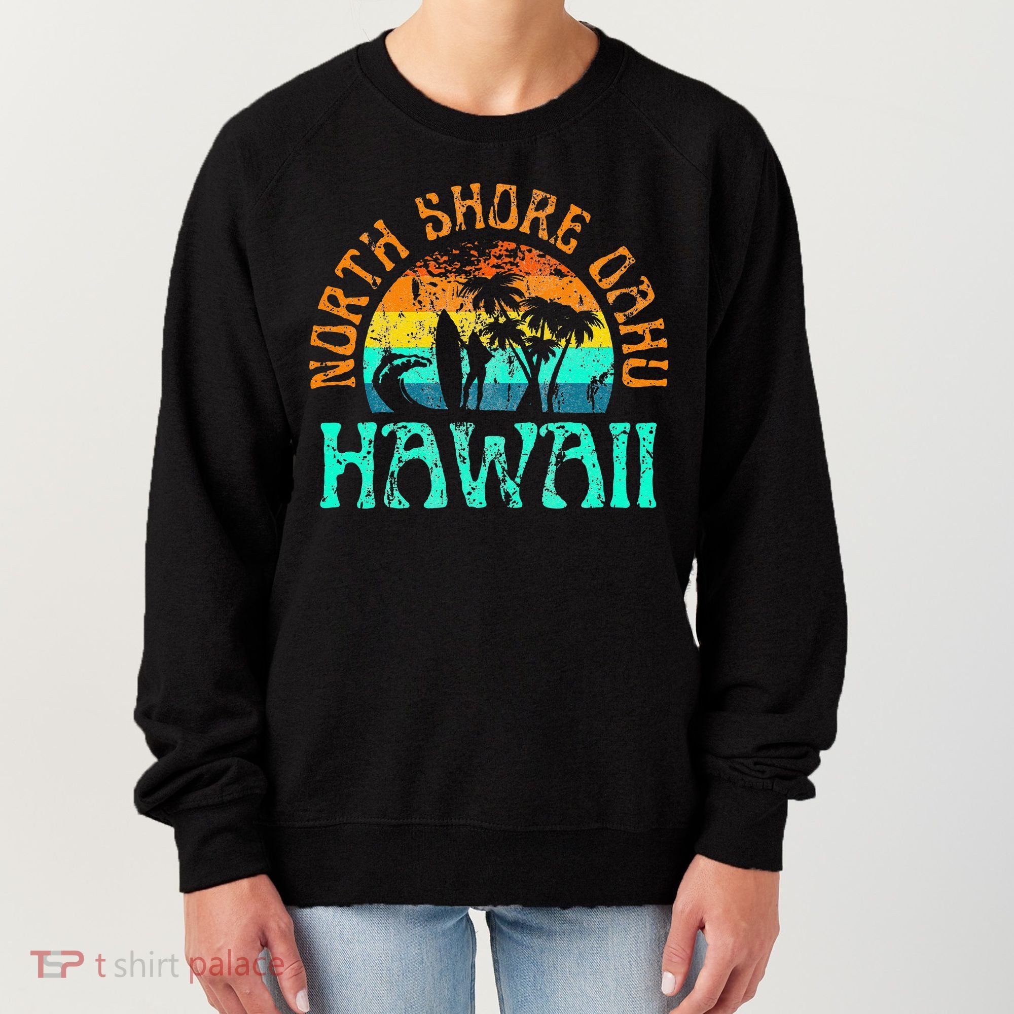 North Shore Oahu Hawaii Surf Beach Surfer Waves Women's Sweatshirt