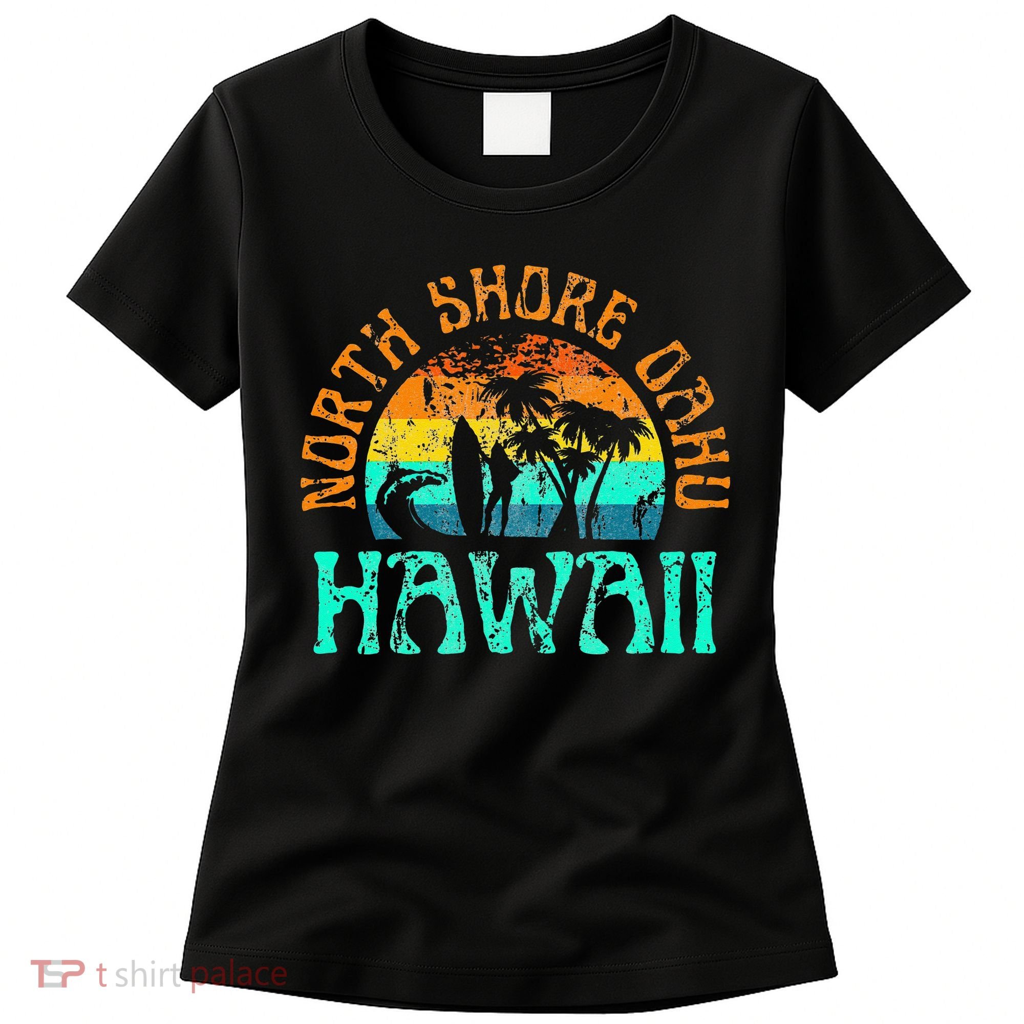 North Shore Oahu Hawaii Surf Beach Surfer Waves Women's T-Shirt