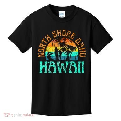 North Shore Oahu Hawaii Surf Beach Surfer Waves Kids T-Shirt