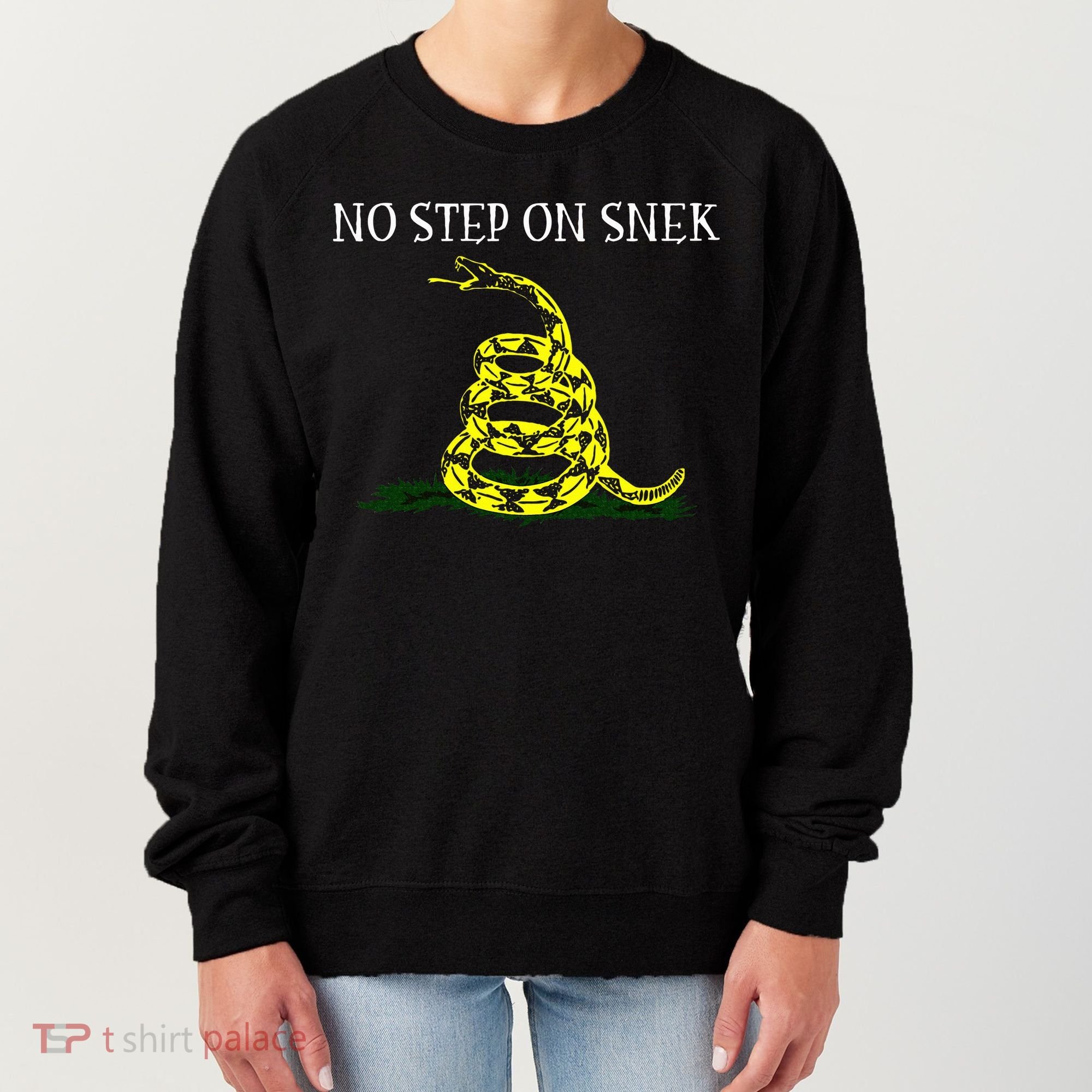 No Step On Snek  Women's Sweatshirt