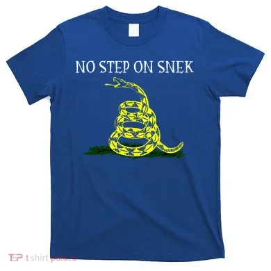 No Step On Snek  T-Shirt