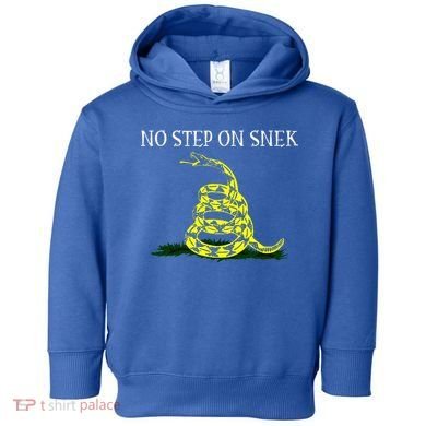 No Step On Snek  Toddler Hoodie