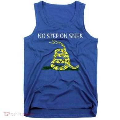 No Step On Snek  Tank Top