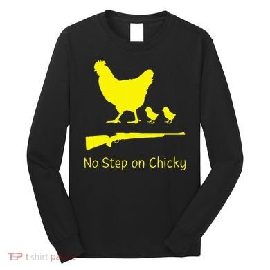 No Step On Chicky Libertarian Rifle Gadsden Flag Chicken Gun Long Sleeve Shirt