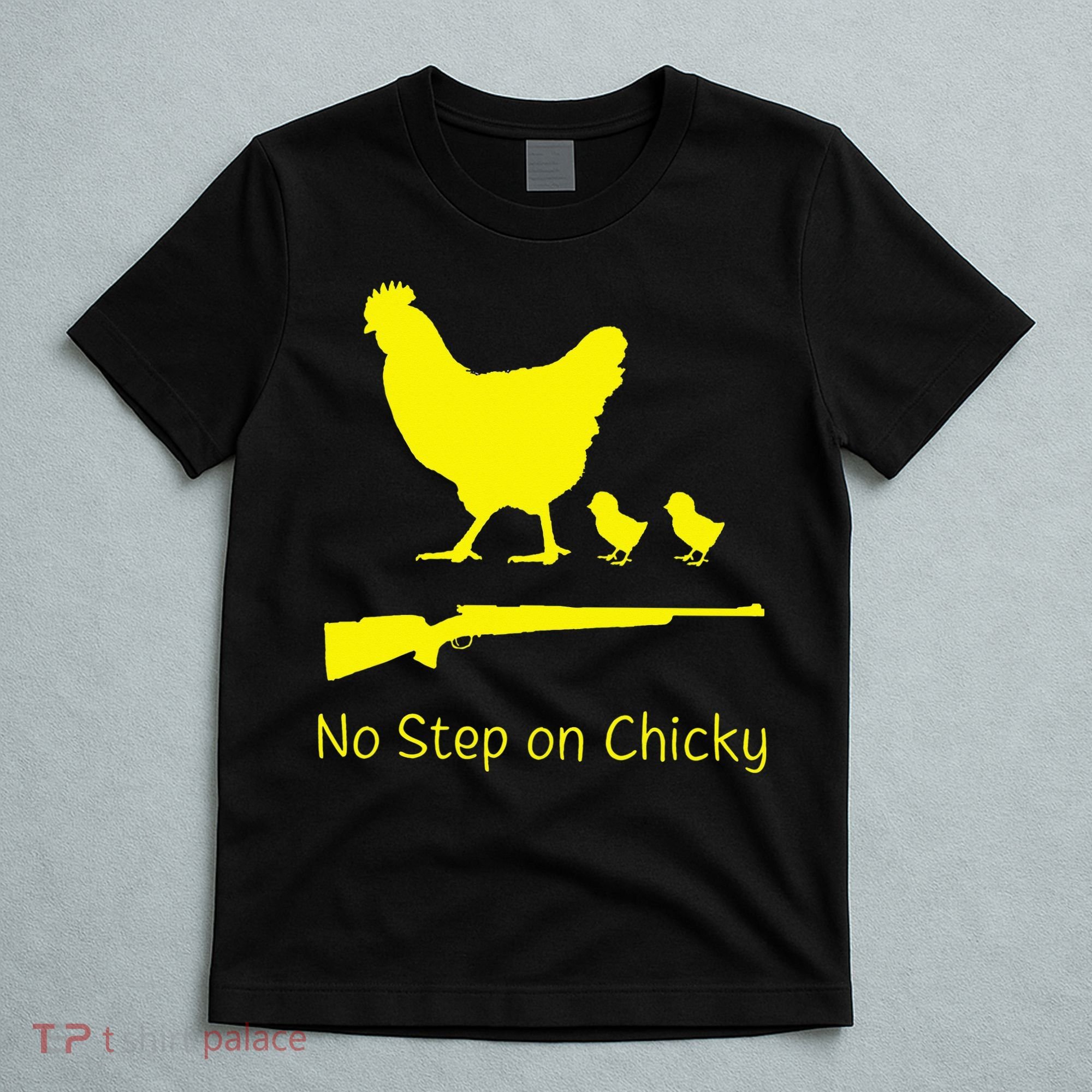 No Step On Chicky Libertarian Rifle Gadsden Flag Chicken Gun T-Shirt