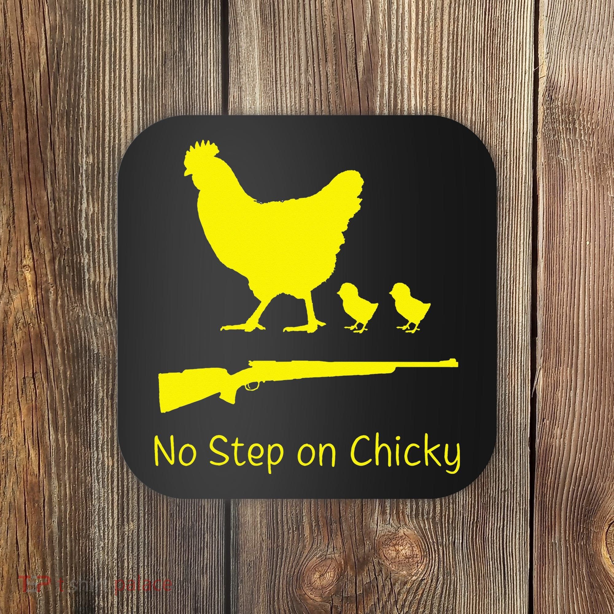 No Step On Chicky Libertarian Rifle Gadsden Flag Chicken Gun Coaster