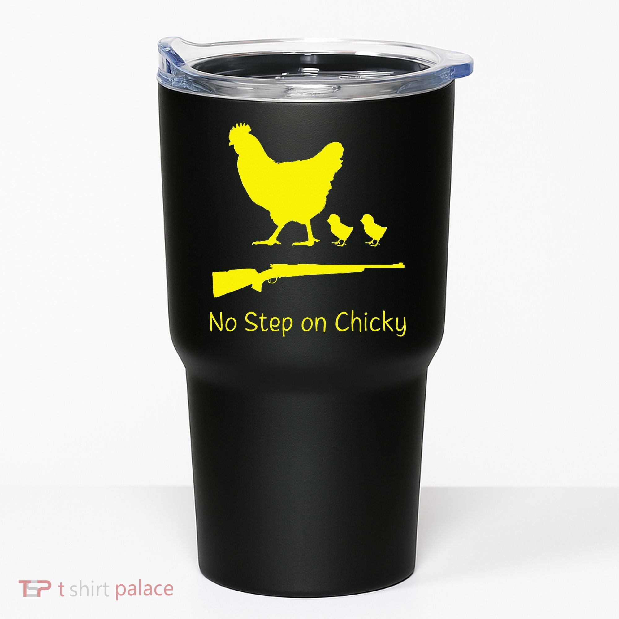 No Step On Chicky Libertarian Rifle Gadsden Flag Chicken Gun Tumbler