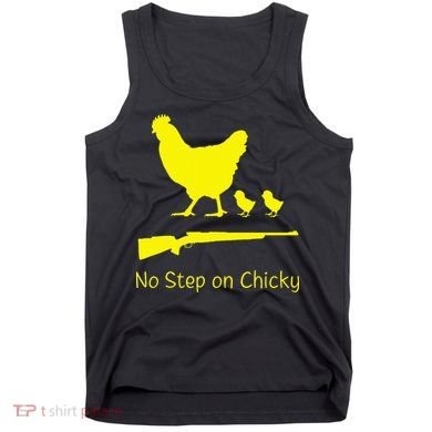 No Step On Chicky Libertarian Rifle Gadsden Flag Chicken Gun Tank Top