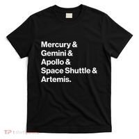 NASA Space Programs Mercury Gemini Apollo Shuttle Artemis T-Shirt thumb 0