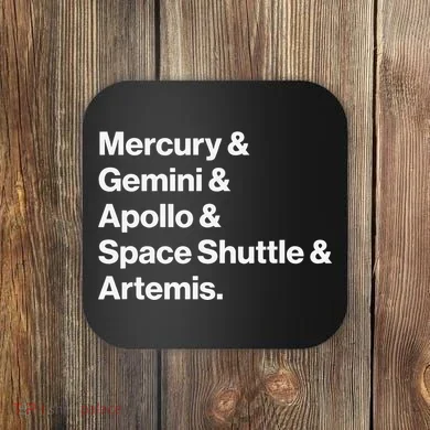 NASA Space Programs Mercury Gemini Apollo Shuttle Artemis Coaster