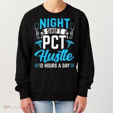 Night Shift PCT Patient Care Technician Women's Sweatshirt
