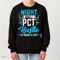 Night Shift PCT Patient Care Technician Women's Sweatshirt thumb 0