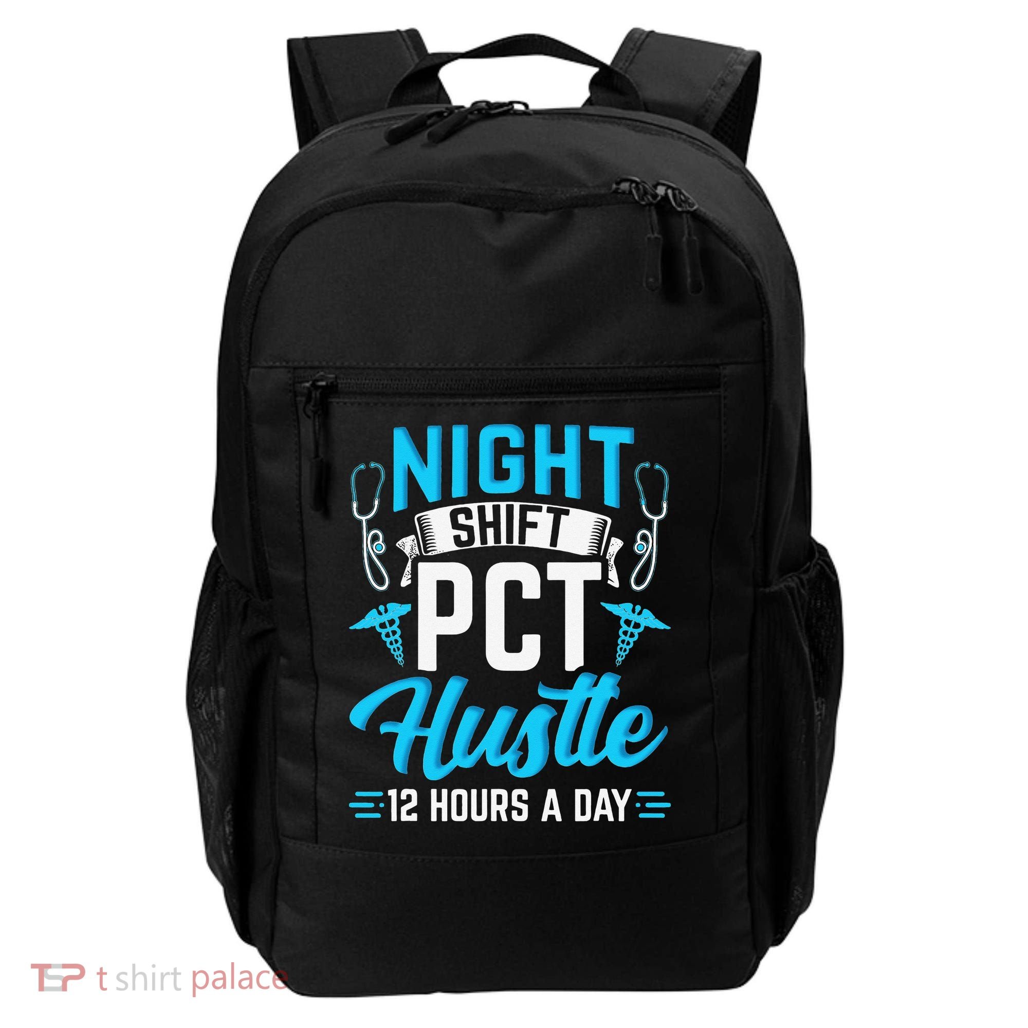 Night Shift PCT Patient Care Technician Backpack
