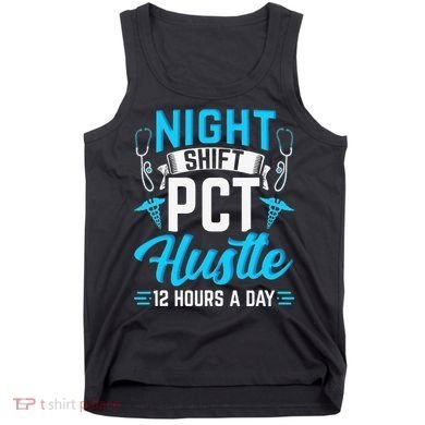Night Shift PCT Patient Care Technician Tank Top