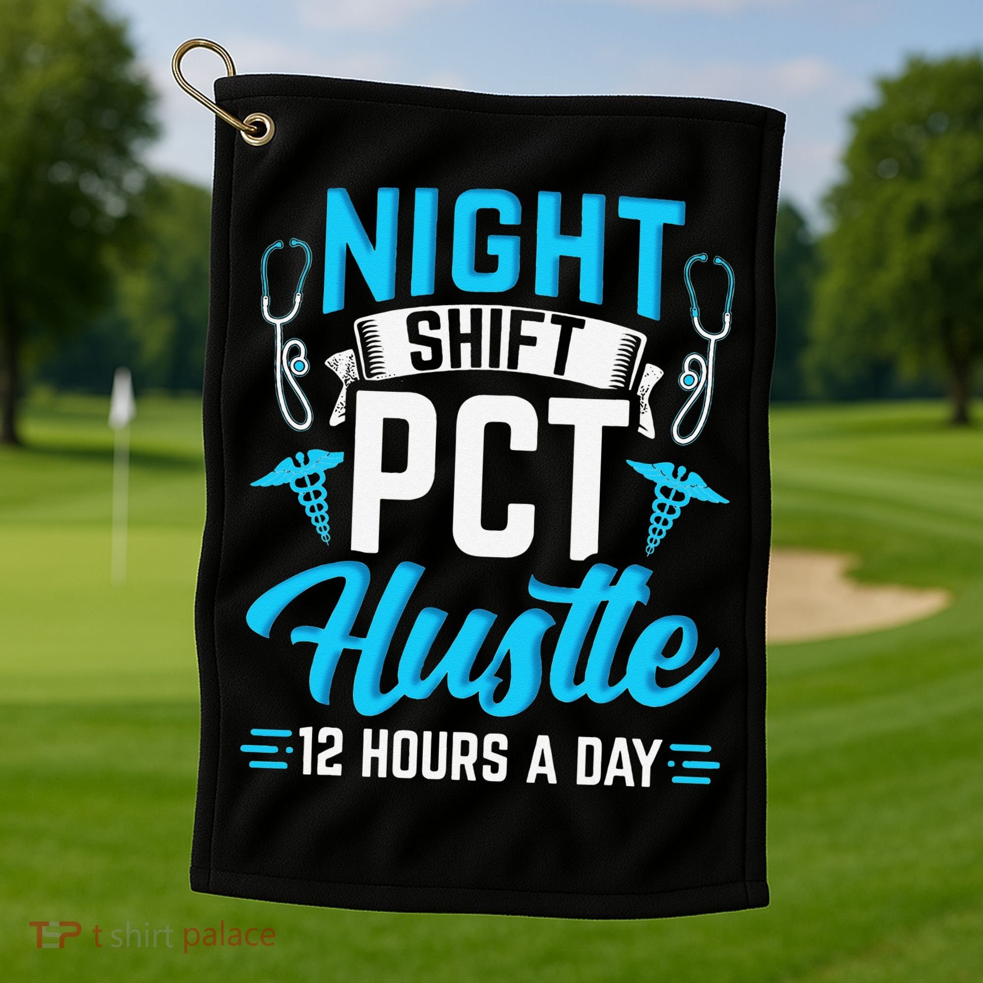 Night Shift PCT Patient Care Technician Golf Towel