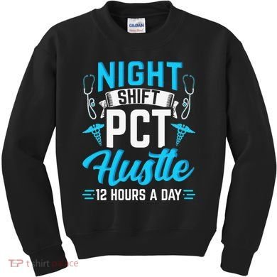 Night Shift PCT Patient Care Technician Kids Sweatshirt