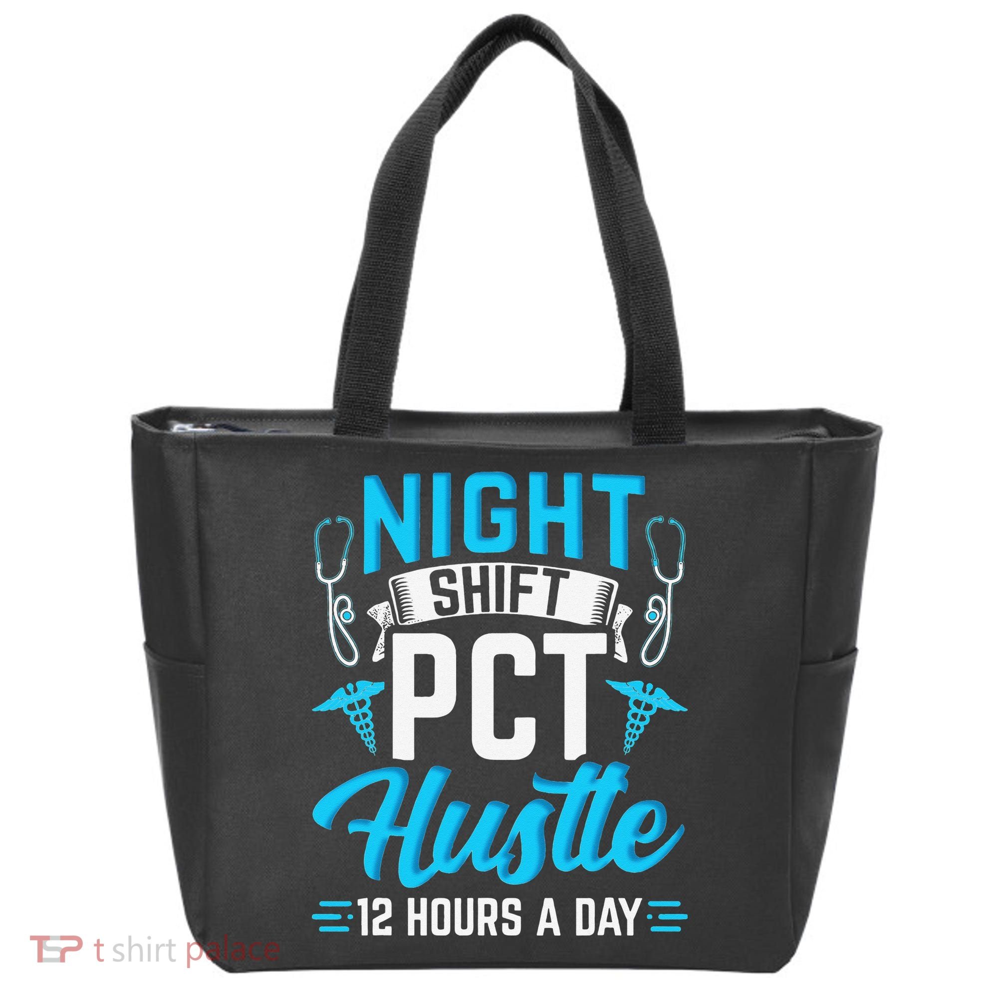 Night Shift PCT Patient Care Technician Tote Bag