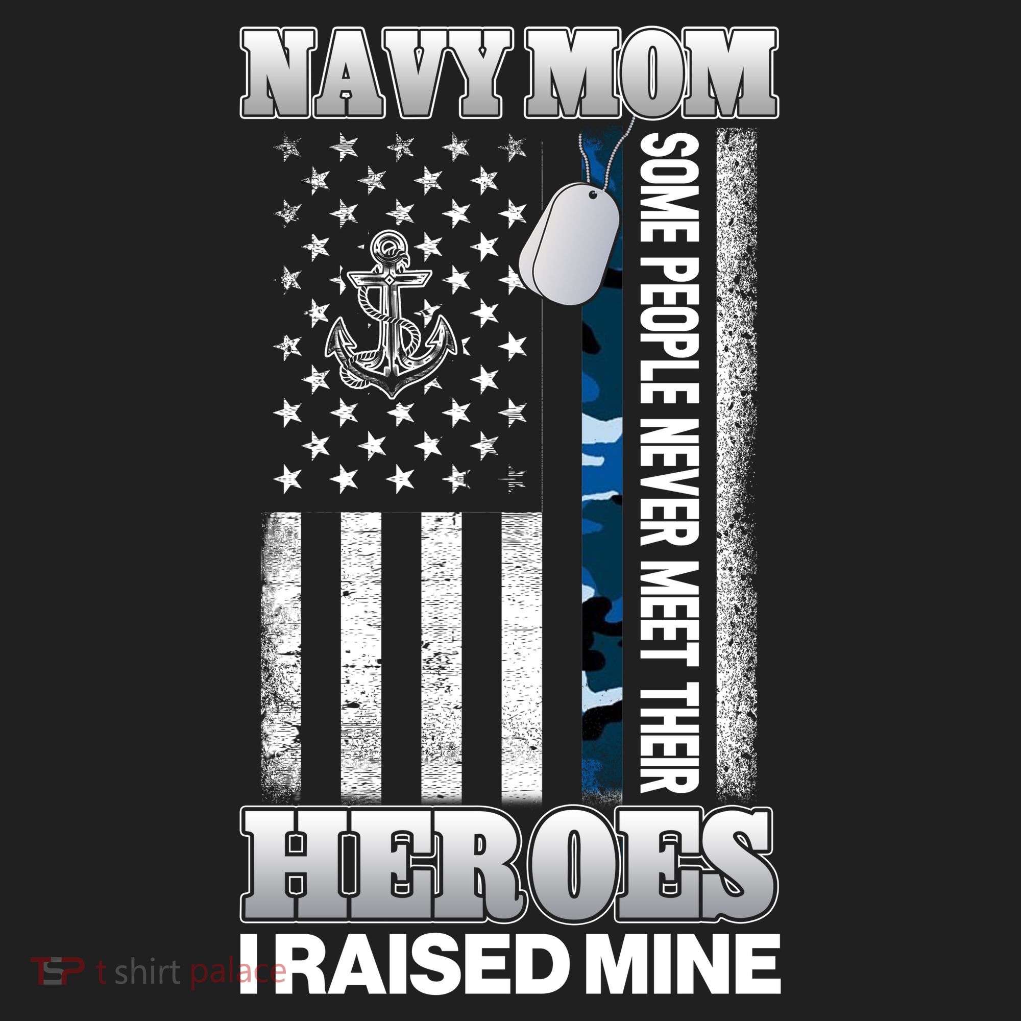 NavyMom Some People Never Meet Their Heroes I Raised Mine Tumbler