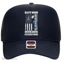 NavyMom Some People Never Meet Their Heroes I Raised Mine Hat thumb 0