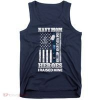 NavyMom Some People Never Meet Their Heroes I Raised Mine Tank Top thumb 0