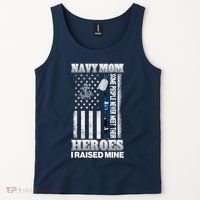 NavyMom Some People Never Meet Their Heroes I Raised Mine Tank Top thumb 2