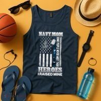 NavyMom Some People Never Meet Their Heroes I Raised Mine Tank Top thumb 4