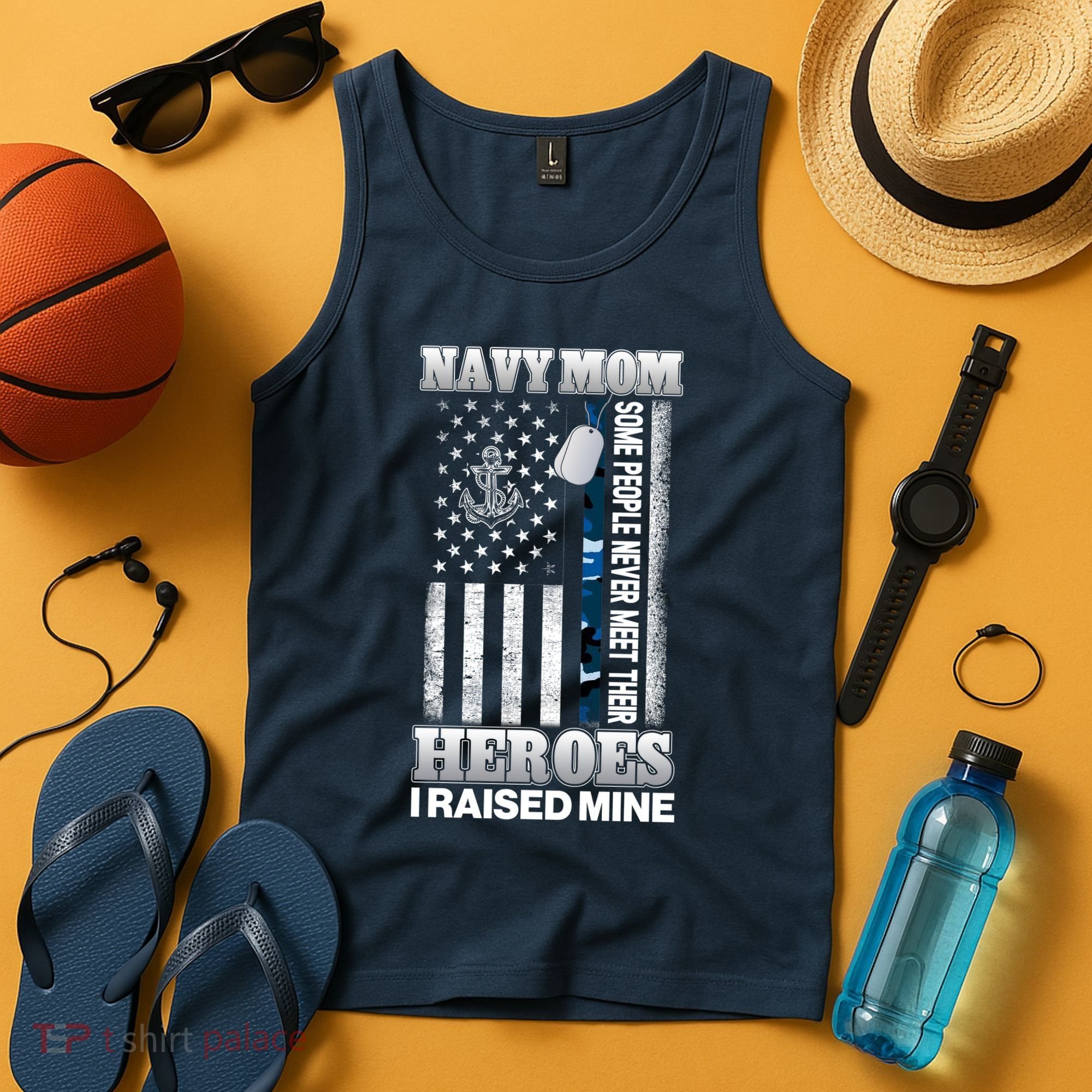 NavyMom Some People Never Meet Their Heroes I Raised Mine Tank Top