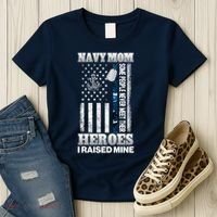 NavyMom Some People Never Meet Their Heroes I Raised Mine Women's T-Shirt thumb 3