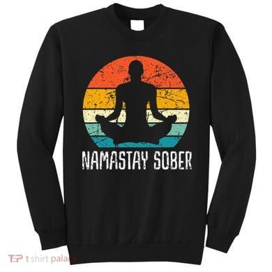 Namastay Sober Recovery Support Sobriety Na Aa Sweatshirt