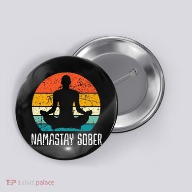 Namastay Sober Recovery Support Sobriety Na Aa Button
