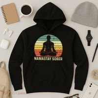 Namastay Sober Recovery Support Sobriety NA AA Hoodie thumb 3