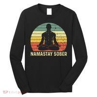 Namastay Sober Recovery Support Sobriety NA AA Long Sleeve Shirt thumb 0