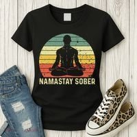 Namastay Sober Recovery Support Sobriety NA AA Women's T-Shirt thumb 3