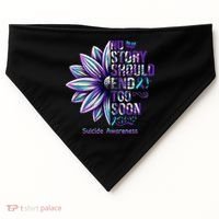 No Story Should End Too Soon Suicide Prevention Awareness USA-Made Doggie Bandana thumb 0