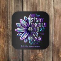 No Story Should End Too Soon Suicide Prevention Awareness Coaster thumb 0