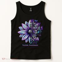 No Story Should End Too Soon Suicide Prevention Awareness Tank Top thumb 2