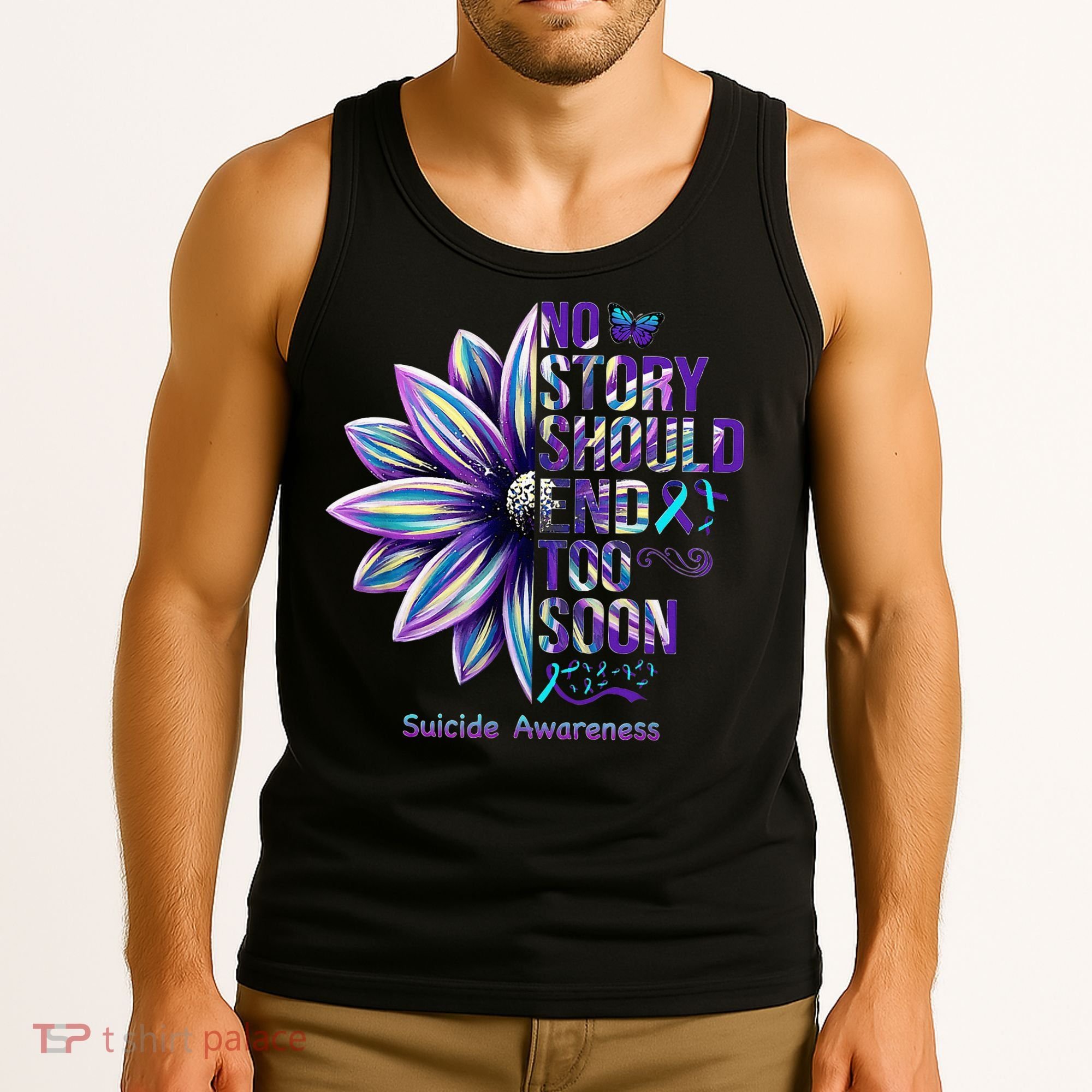 No Story Should End Too Soon Suicide Prevention Awareness Tank Top