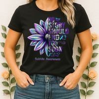 No Story Should End Too Soon Suicide Prevention Awareness Women's T-Shirt thumb 2