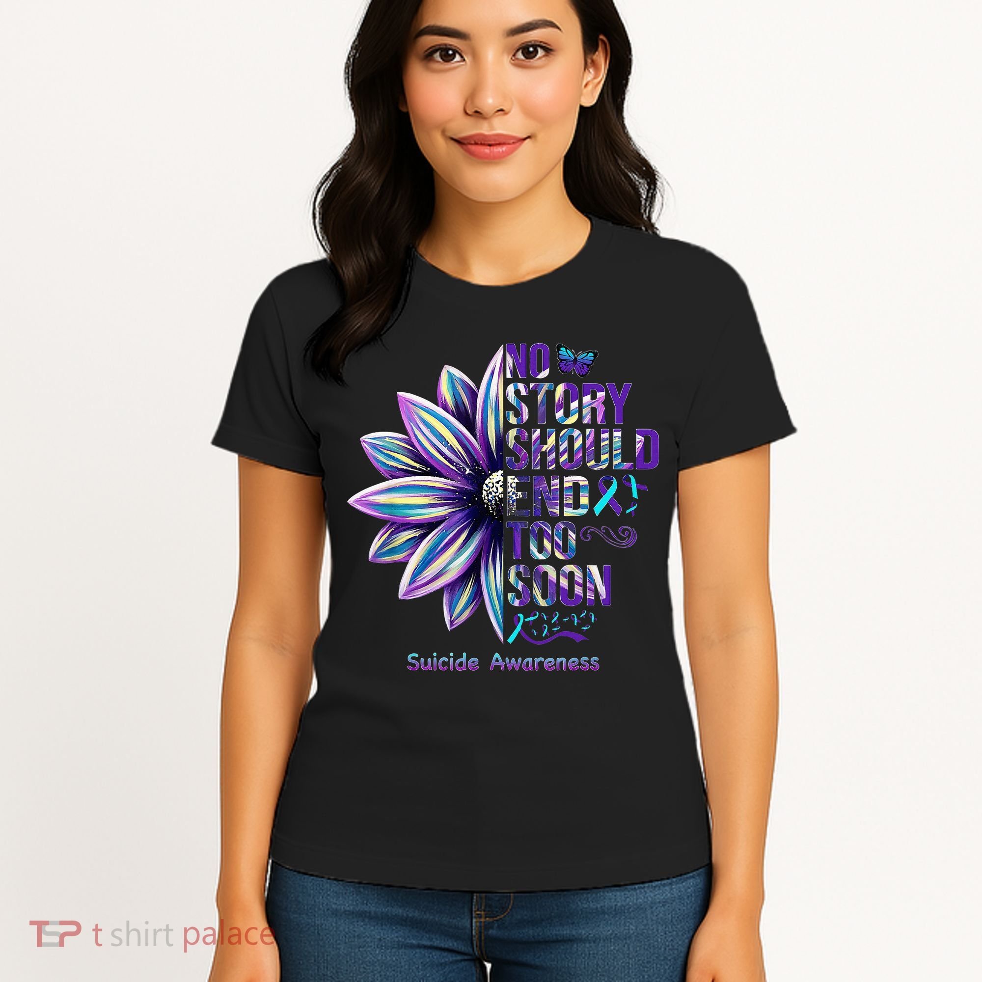 No Story Should End Too Soon Suicide Prevention Awareness Women's T-Shirt