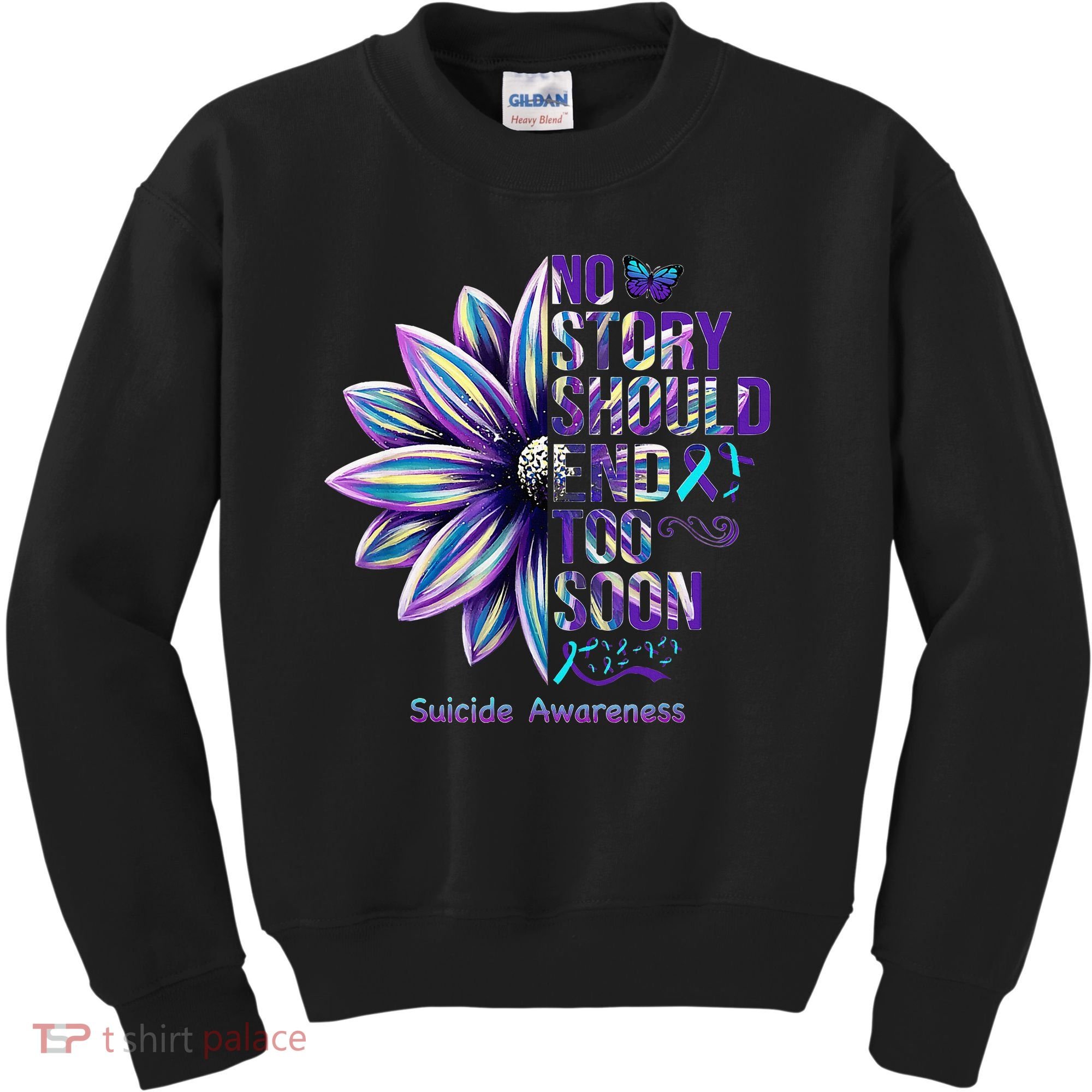 No Story Should End Too Soon Suicide Prevention Awareness Kids Sweatshirt